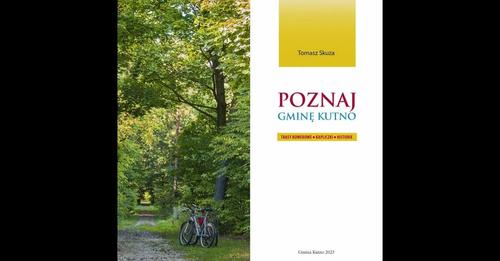 Przewodnik rowerowy po Gminie Kutno